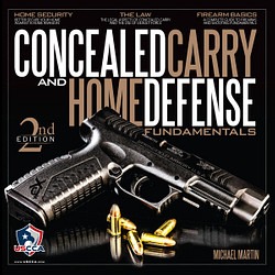 Cover of "Concealed Carry and Home Defense Fundamentals," featuring a handgun and bullet casings, highlighting firearm education and safety.